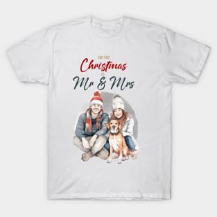 Our First Christmas as Mr and Mrs T-Shirt